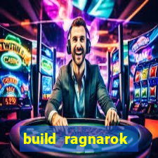 build ragnarok history reborn 1x